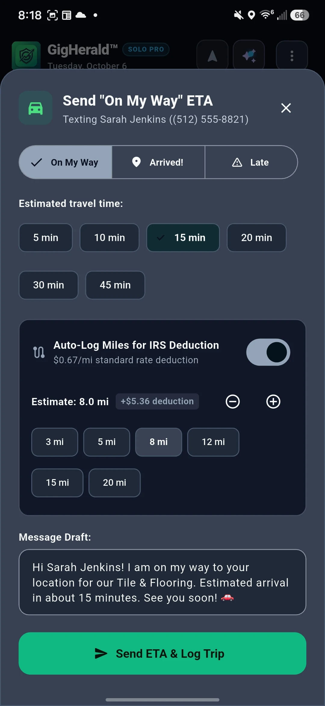 1-Tap On My Way ETA SMS Modal with prefilled 15 min ETA and auto-logged odometer miles